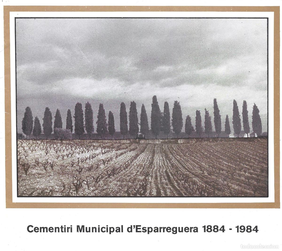 Libros de segunda mano: Cementiri Municipal d&rsquo;Esparreguera 1884-1984