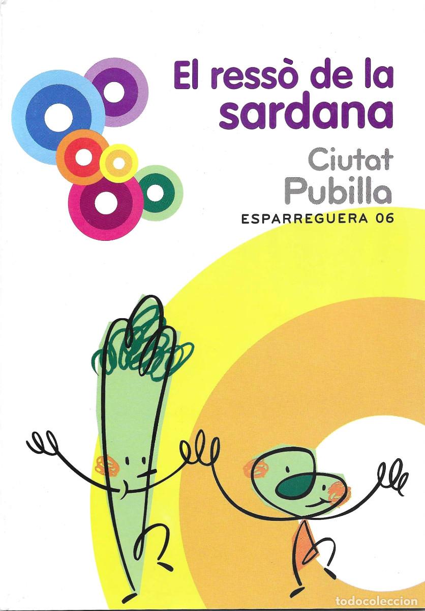 Libros de segunda mano: El Ress&ograve; de la sardana. Ciutat Pubilla. Esparreguera 06