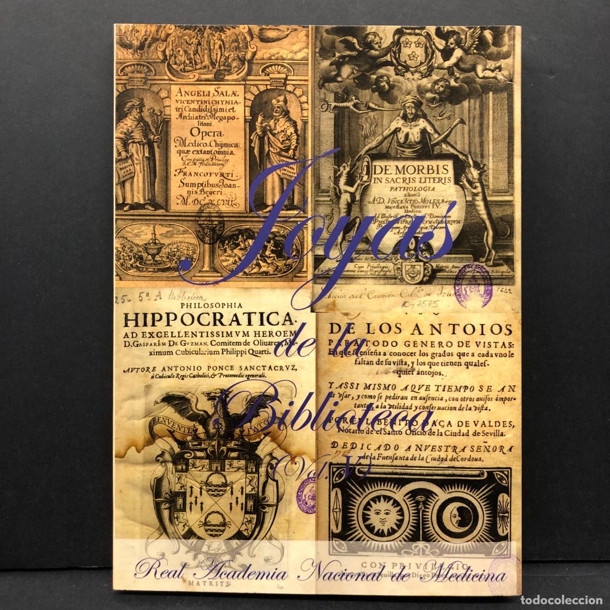 Libros de segunda mano: JOYAS DE LA BIBLIOTECA DE LA REAL ACADEMIA NACIONAL DE MEDICINA - VOL. V / 4677
