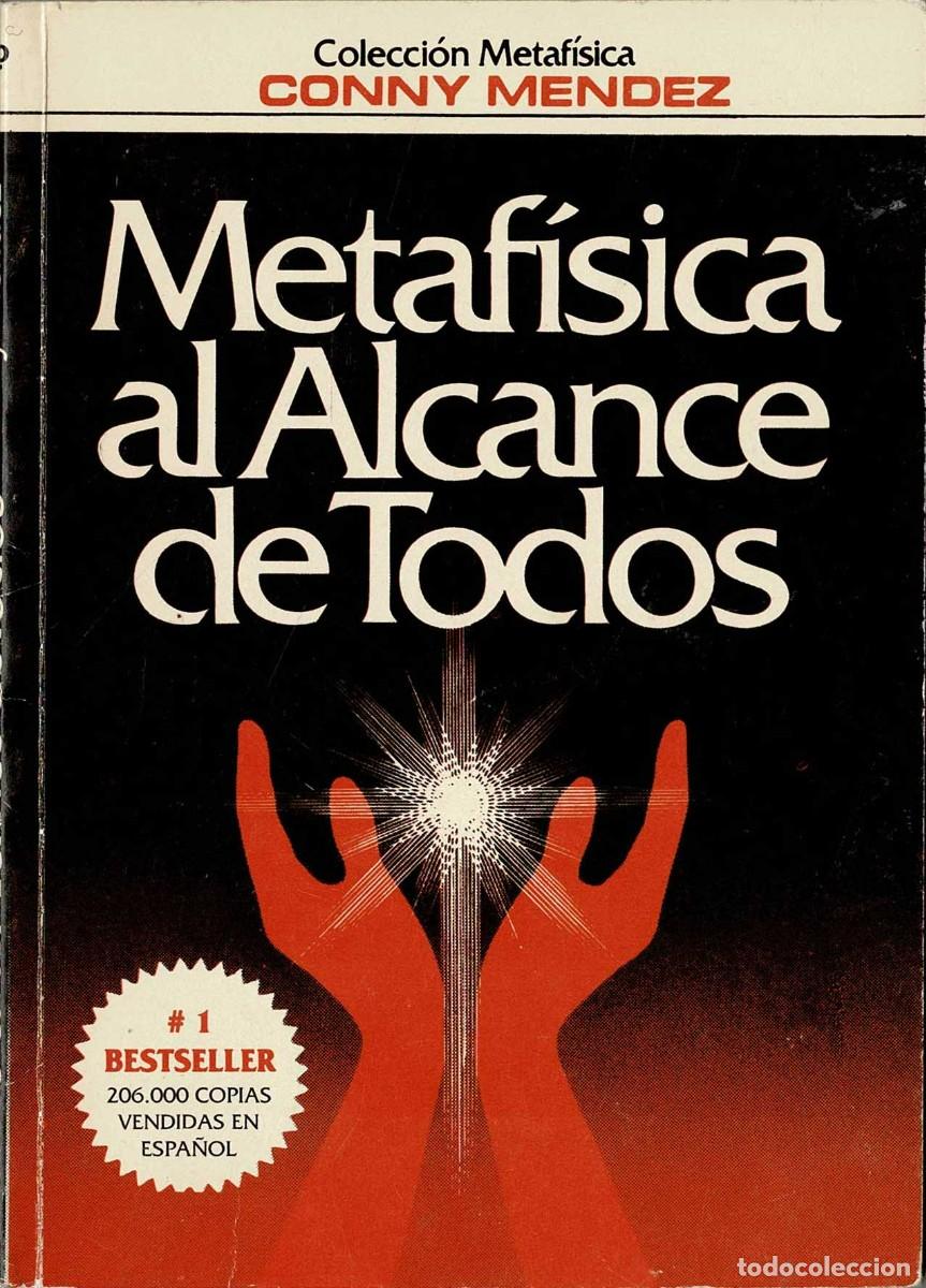 Libri di seconda mano: Metaf&iacute;sica al alcance de todos - Conny Mendez