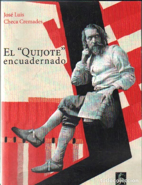 Libros de segunda mano: EL &rdquo;QUIJOTE&rdquo; ENCUADERNADO. CHECA CREMADES, JOS&Eacute; LUIS. A-BIBLIO-270