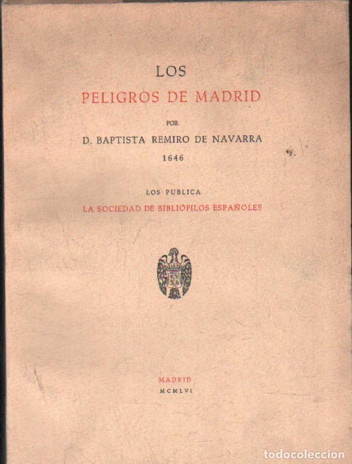 Gebrauchte B&uuml;cher: LOS PELIGROS DE MADRID. BAPTISTA REMIRO DE NAVARRA, D. A-LMAD-549