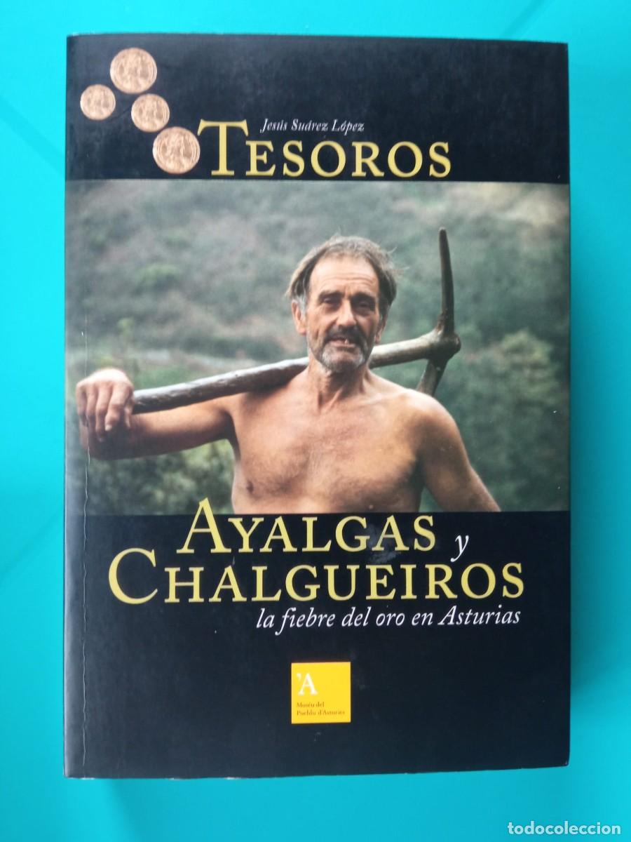 Libros de segunda mano: Tesoros, ayalgas y chalgeiros. Autor: Jes&uacute;s Su&aacute;rez L&oacute;pez