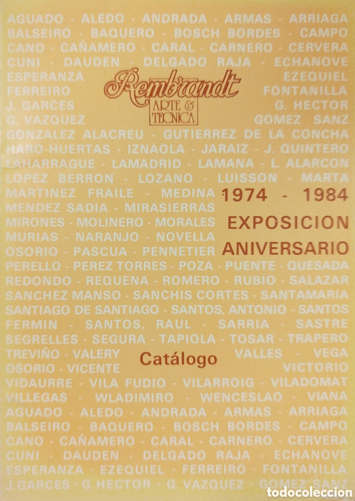 Libros de segunda mano: (1974-1984)Exposici&oacute;n Aniversario.Galer&iacute;a Rembrandt.Arte y T&eacute;cnica.1984.
