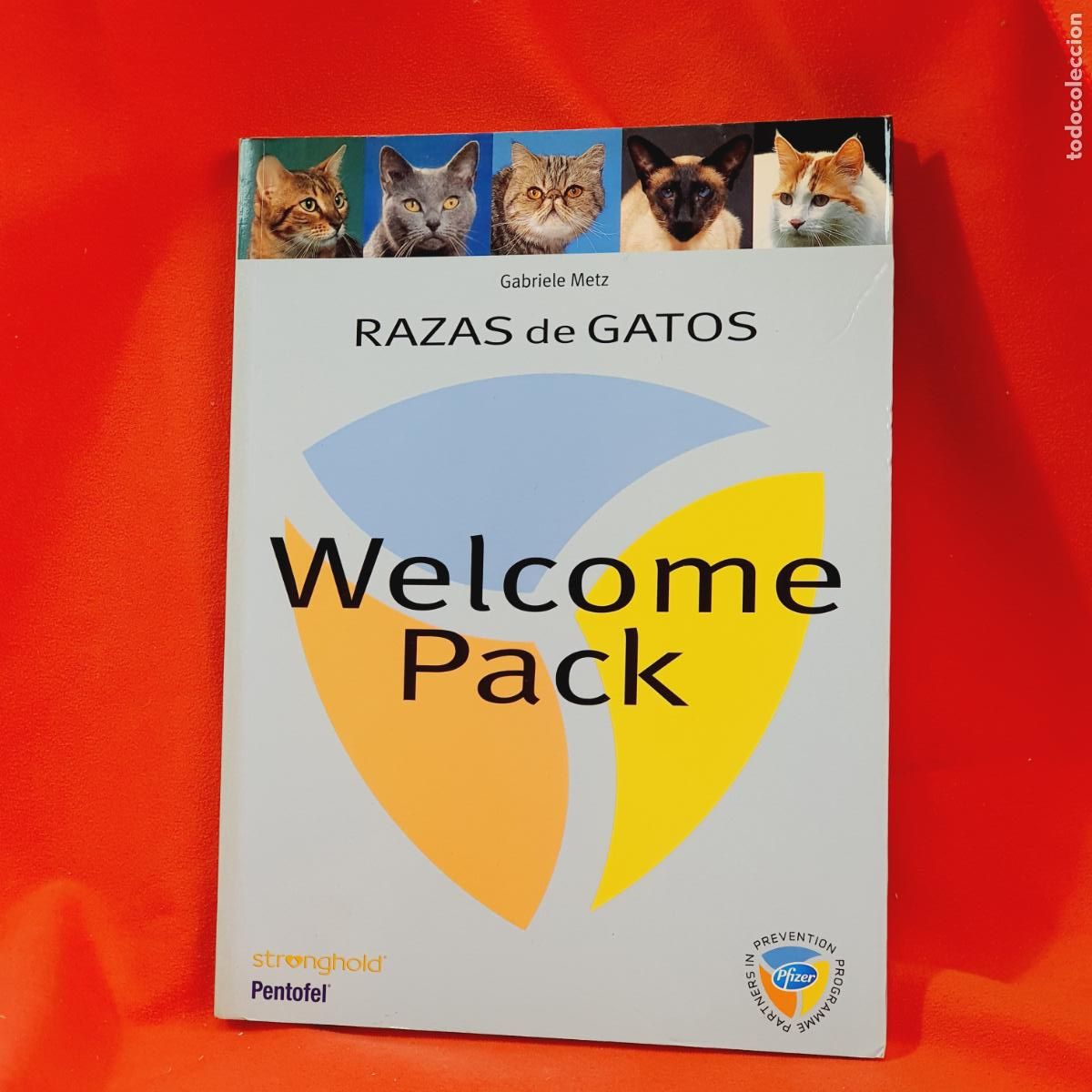 Second hand books: LIBRO-RAZAS DE GATOS-WELCOME PACK-GABRIELE METZ-PENTOFEL-PFIZER-COMO NUEVO-VER FOTOGRAF&Iacute;AS.