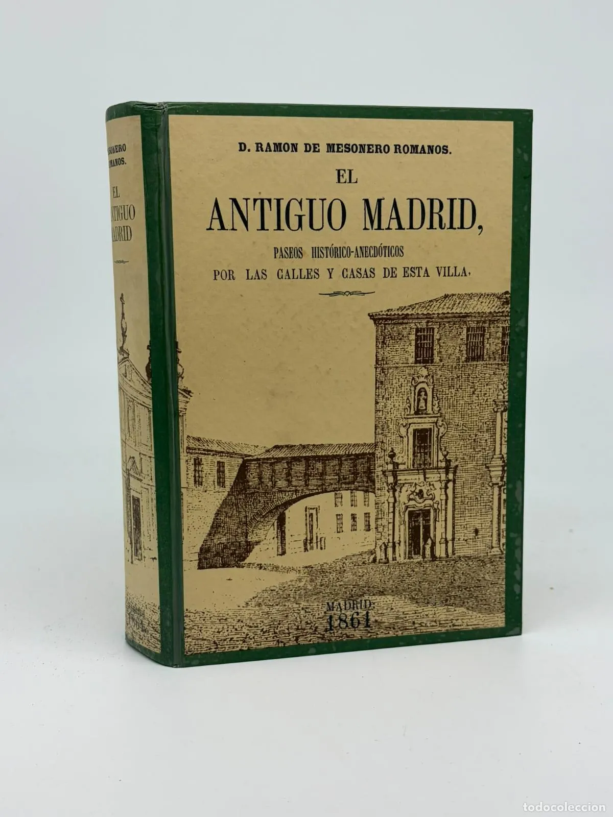 1861.- EL ANTIGUO MADRID. MESONERO ROMANOS - Facsimil