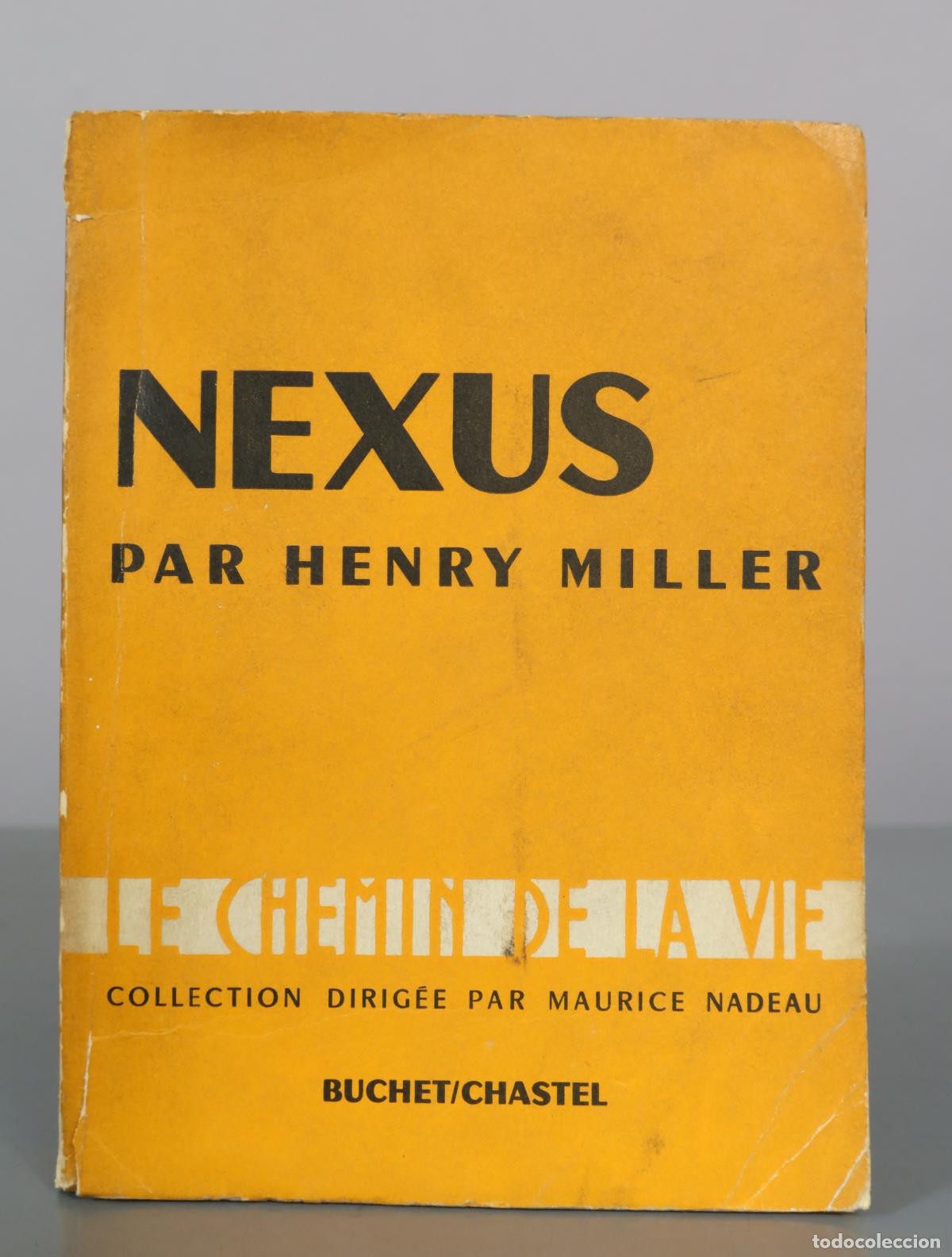 Libros de segunda mano: Nexus - Henry Miller - Buchet/Chastel