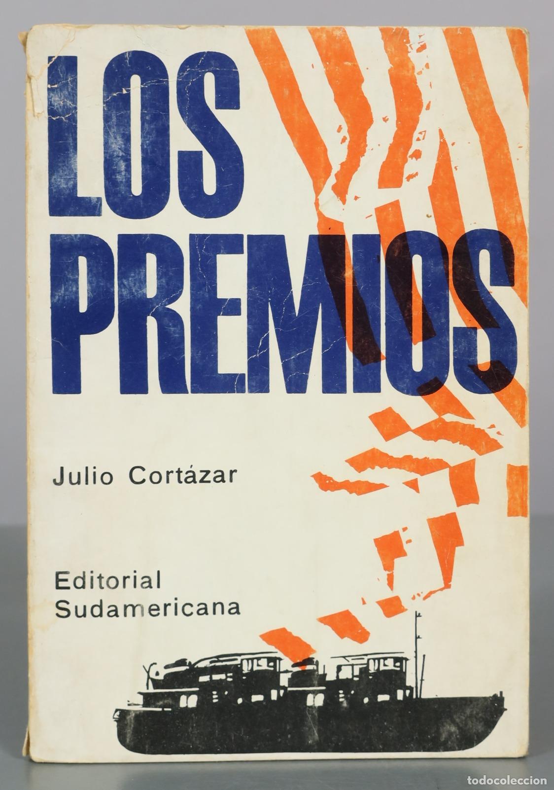 Libros de segunda mano: Los Premios - Julio Cort&aacute;zar - Editorial Sudamericana