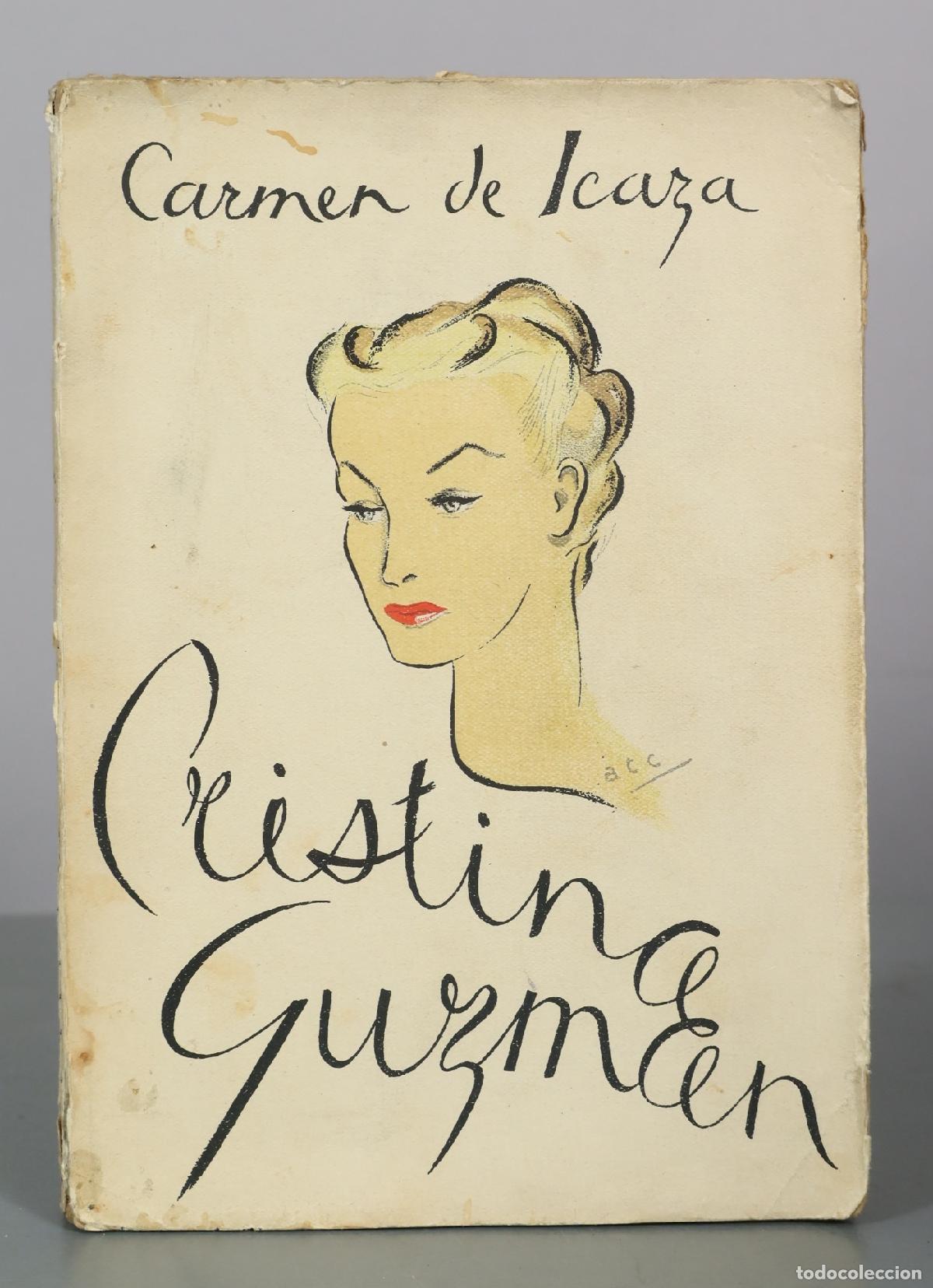 Libros de segunda mano: Cristina Guzm&aacute;n - Carmen de Icaza