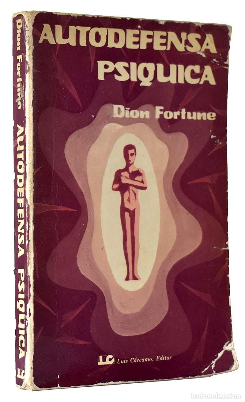 Libros de segunda mano: Autodefensa Ps&iacute;quica - Dion Fortune
