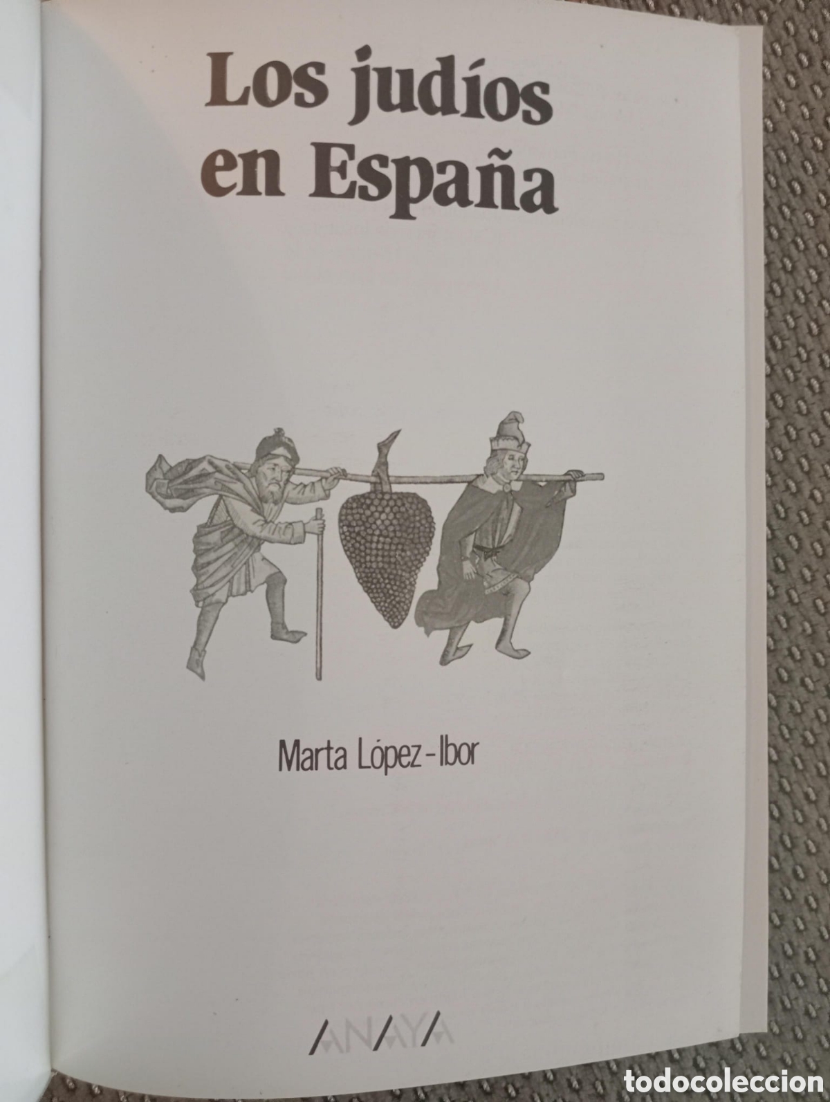 Libros de segunda mano: Los jud&iacute;os en Espa&ntilde;a / Marta L&oacute;pez-Ibor - Foto 2