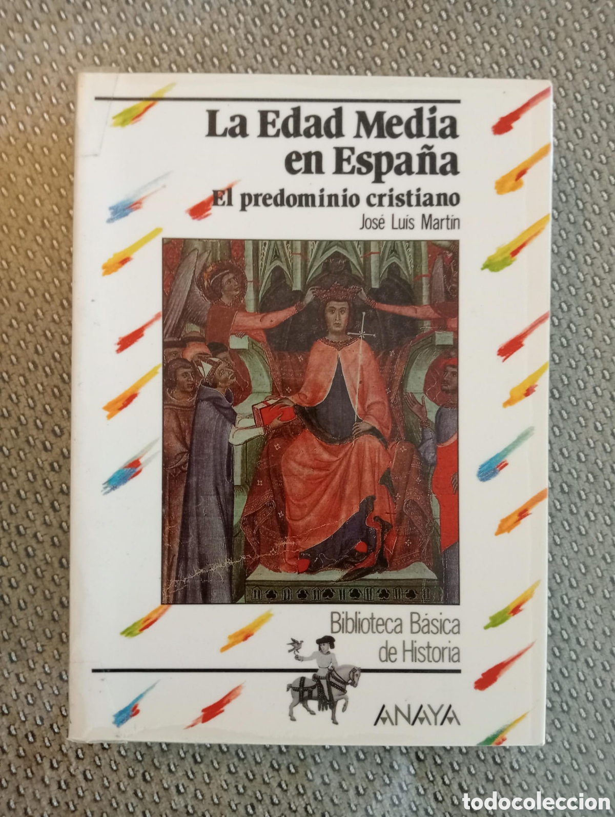 Libros de segunda mano: La Edad Media en Espa&ntilde;a. El predominio cristiano / Jos&eacute; Luis Mart&iacute;n