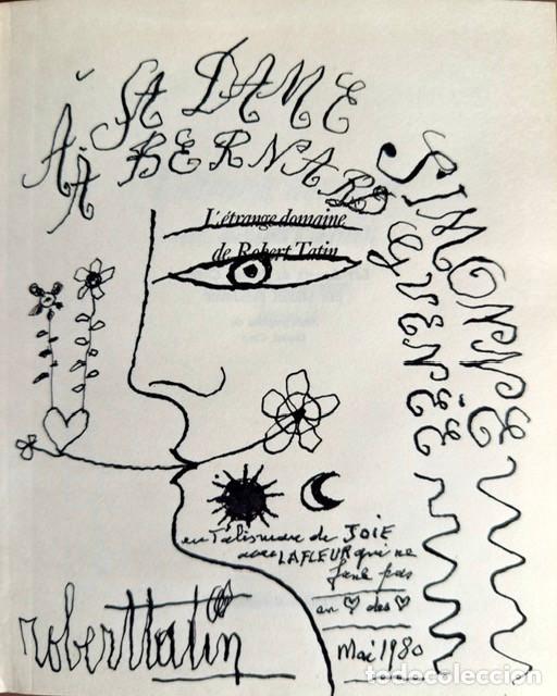 Libros de segunda mano: L&rsquo;&Eacute;trange domaine de Robert Tatin &mdash; Exemplaire exceptionnel avec envoi autographe dessin&eacute;