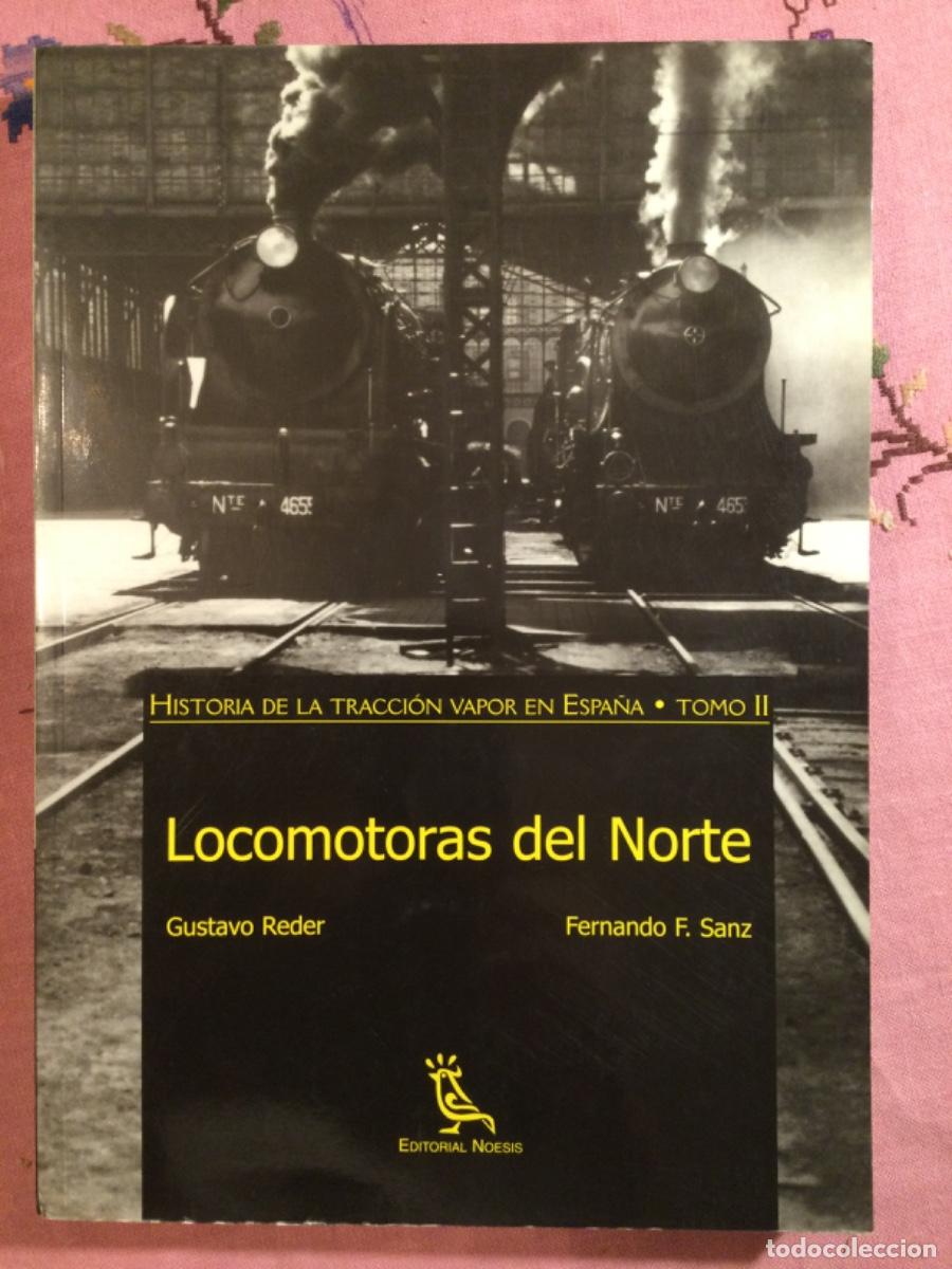 Libros de segunda mano: LOCOMOTORAS DEL NORTE