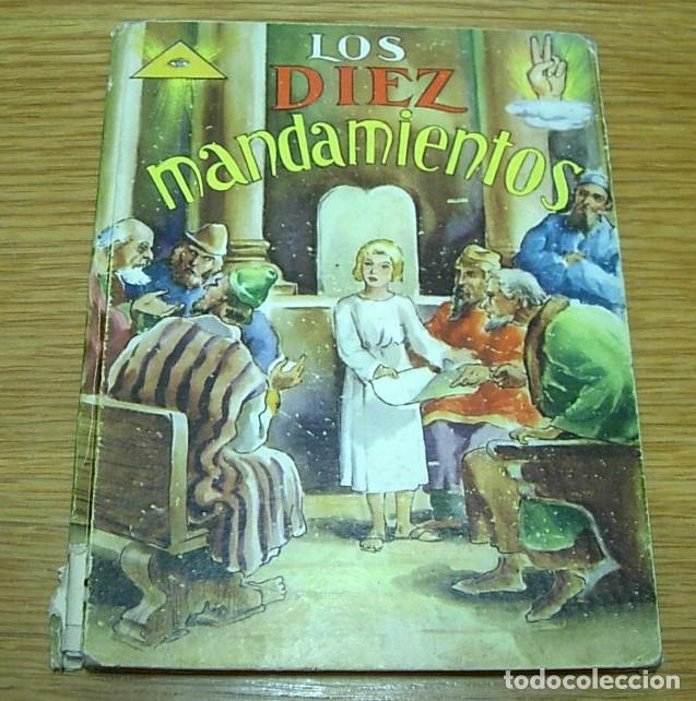 Libros de segunda mano: Libro Infantil LOS DIEZ MANDAMIENTOS Editorial Vilamala 1958 Muy Raro!!