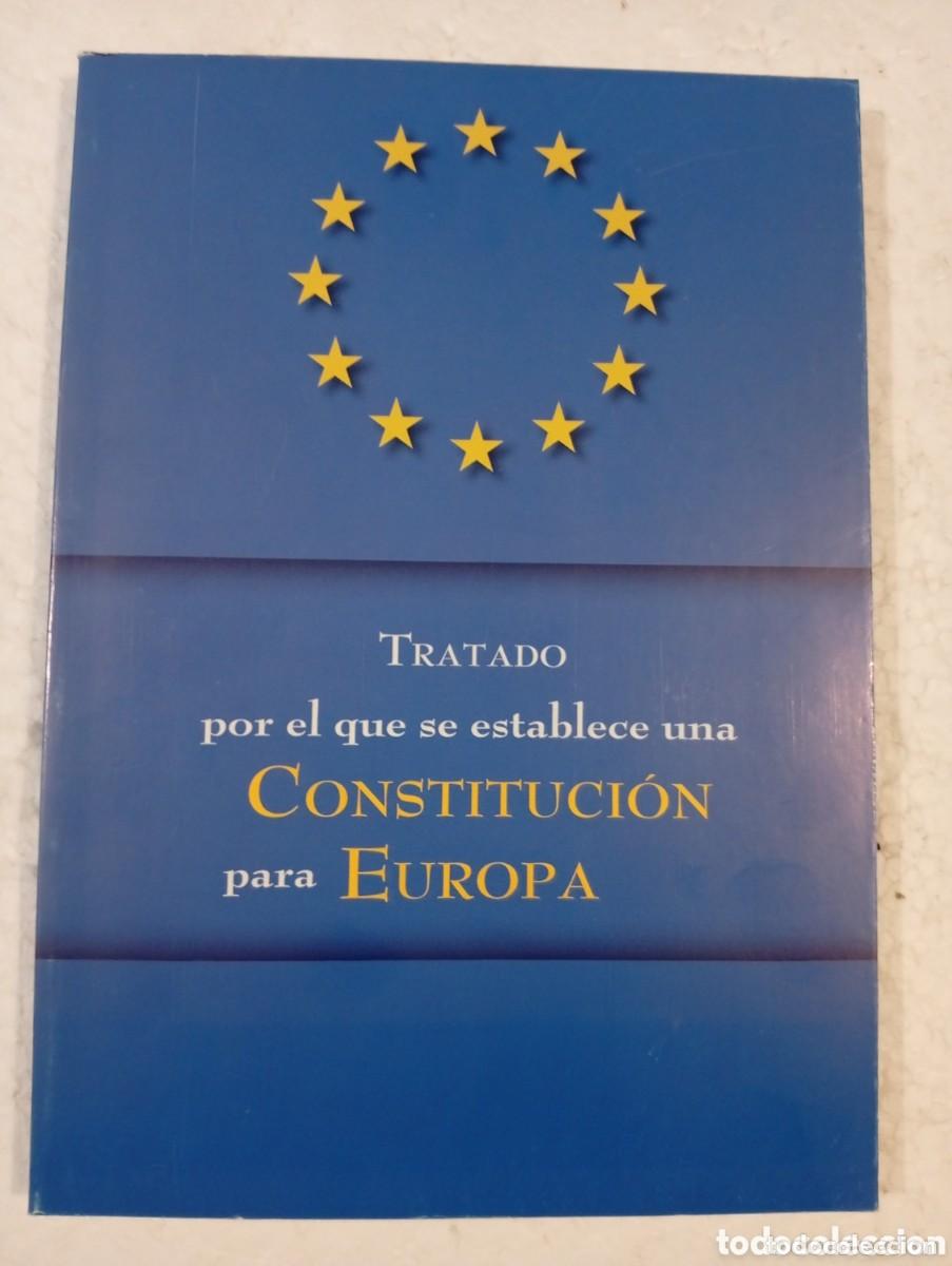 Libros de segunda mano: Tratado por el que se establece una constituci&oacute;n para Europa