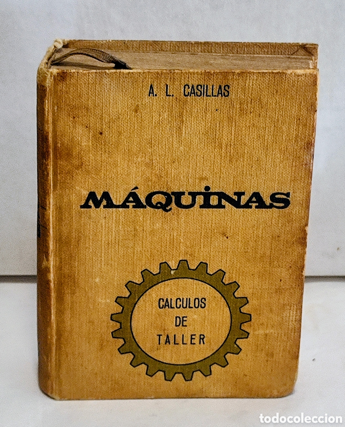Livres d'occasion: LIBRO A.L.CASILLAS MAQUINAS CALCULOS DE TALLER