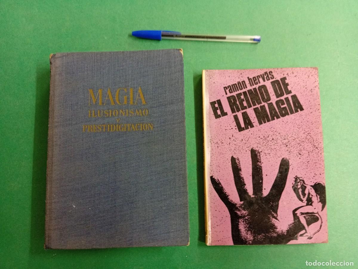 Libros de segunda mano: Lote de 2 antiguos libros de Magia. Magia, Ilusionismo y Prestidigitaci&oacute;n. El Reino de la Magia.