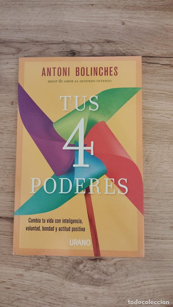 Libros de segunda mano: Tus 4 poderes | Antoni Bolinches | Urano
