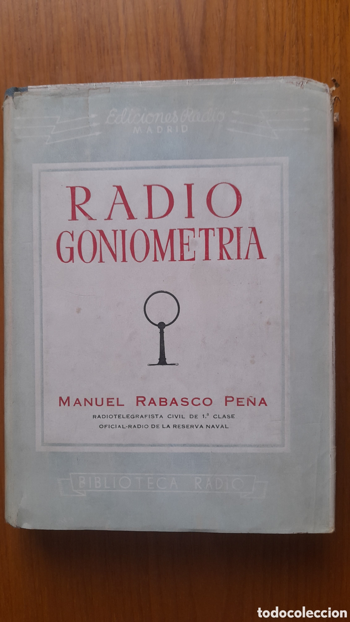 Gebrauchte B&uuml;cher: RADIO GONIOMETR&Iacute;A MANUEL RABASCO PE&Ntilde;A