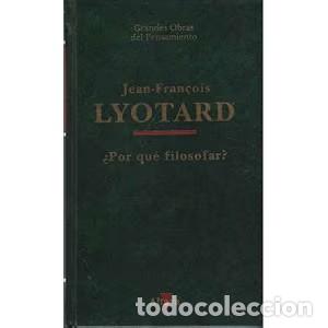 Libros de segunda mano: Por Qu&eacute; Filosofar?: Cuatro Conferencias - Jean-fran&ccedil;ois Lyotard - Ediciones Altaya - Grandes obras