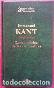 Libros de segunda mano: La Metaf&iacute;sica de las Costumbres - Immanuel Kant - Ediciones Altaya - Grandes Obras del Pensamiento