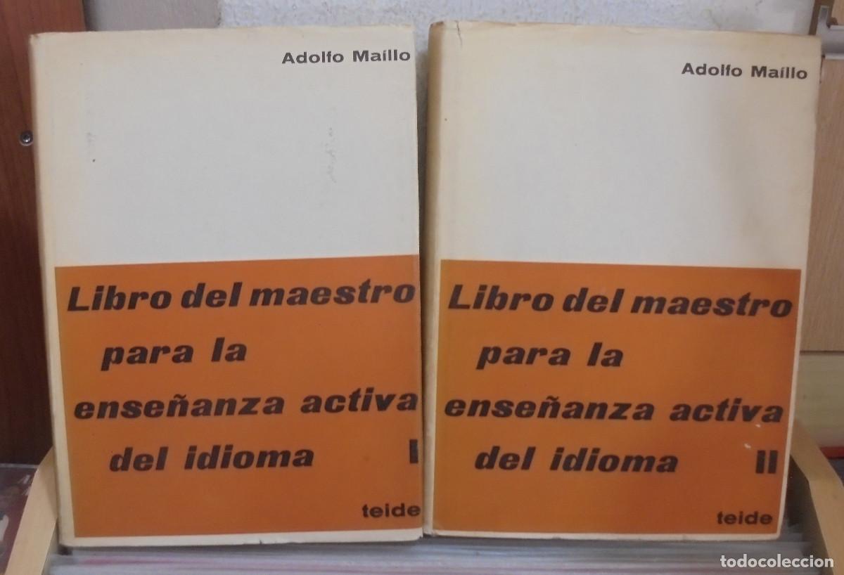 Libros de segunda mano: Libro del maestro para la ense&ntilde;anza activa del idioma, 2 tomos. Adolfo Maillo