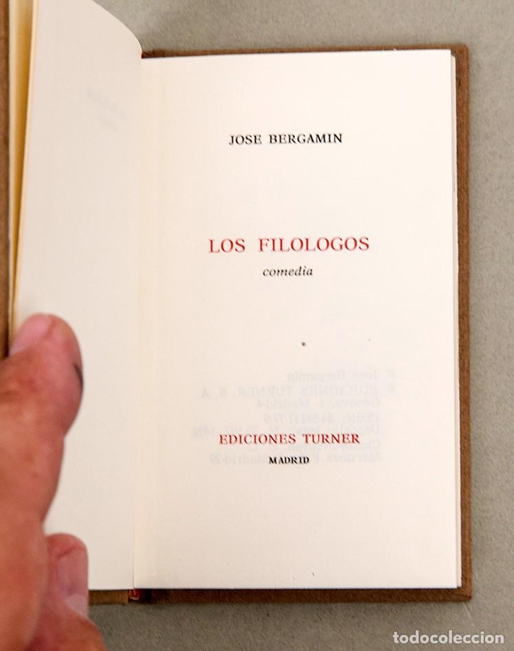 Libros de segunda mano: Jos&eacute; Bergam&iacute;n - Los fil&oacute;logos, comedia - 1978 - Foto 3