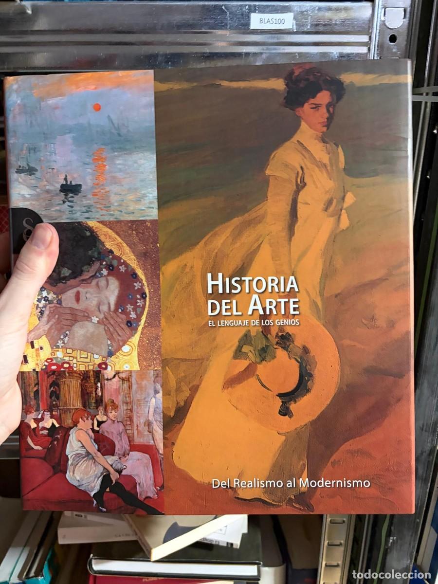 Libros de segunda mano: BLAS100 &mdash; Historia del arte. El lenguaje de los genios. Del Realismo al Modernismo