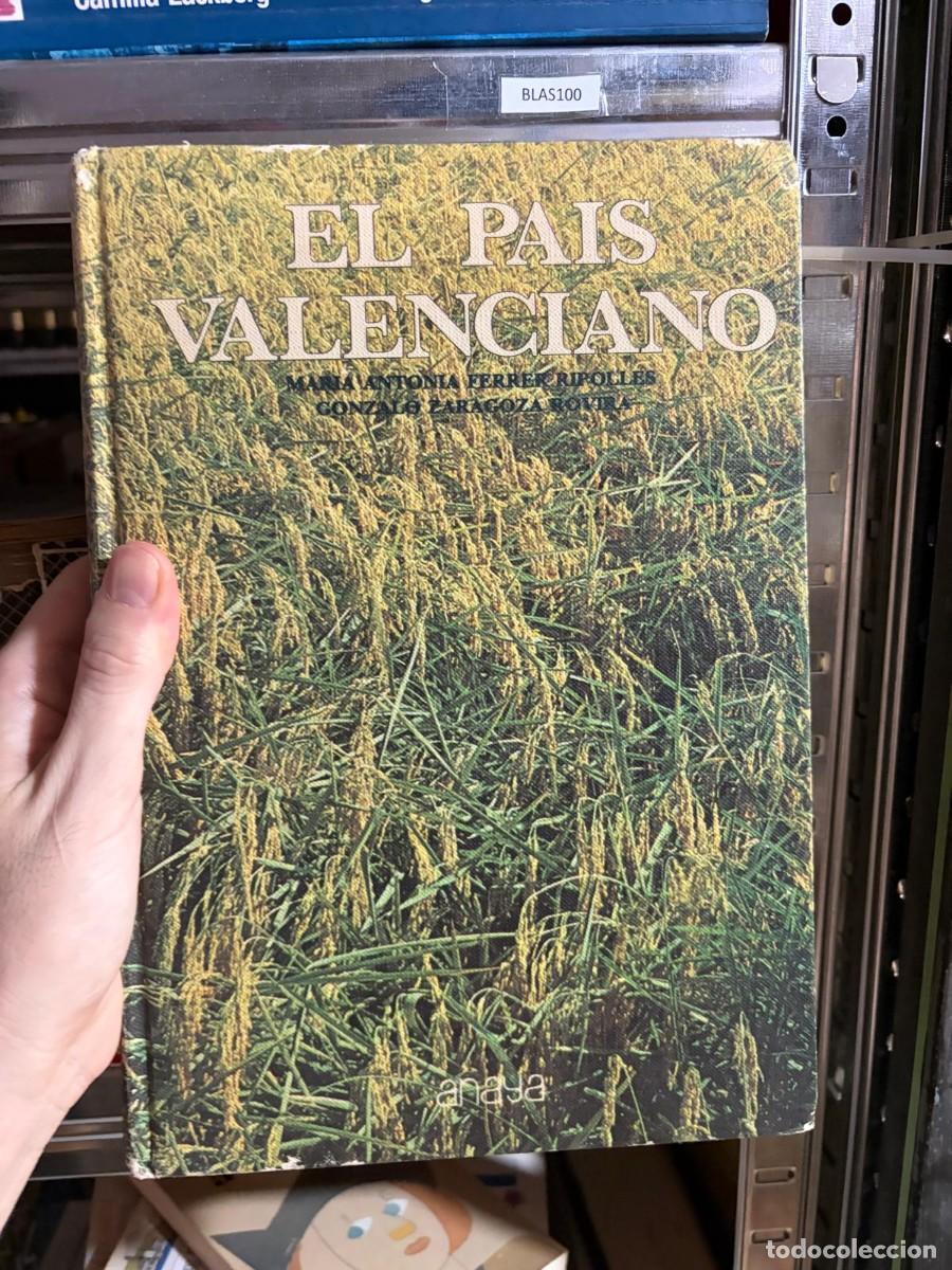 Libros de segunda mano: BLAS100 &mdash; El Pa&iacute;s Valenciano - anaya