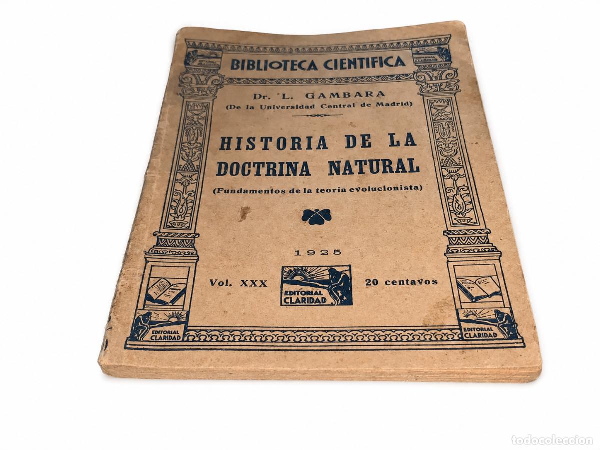 Libros de segunda mano: L. G&Aacute;MBARA &ndash; HISTORIA DE LA DOCTRINA NATURAL. FUNDAMENTOS DE LA TEOR&Iacute;A EVOLUCIONISTA &ndash; LM