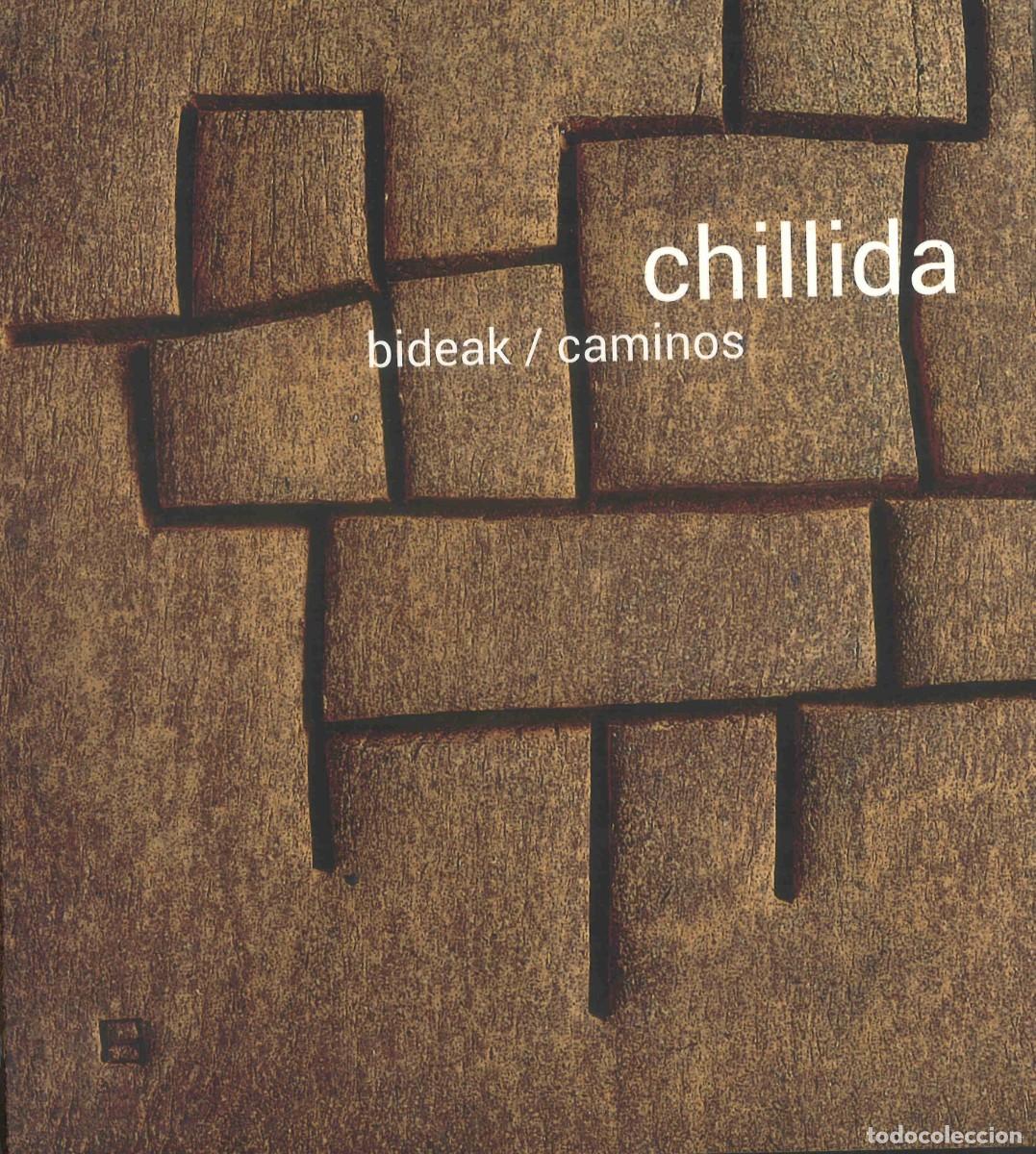 Libros de segunda mano: Chillida. Bideak/caminos. 2014