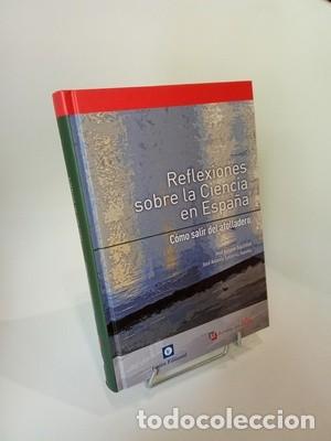 Libros de segunda mano: Reflexiones sobre la ciencia en Espa&ntilde;a