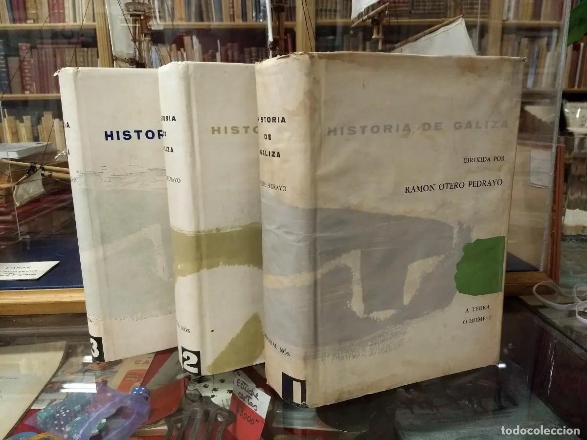 Livres d'occasion: RAM&Oacute;N OTERO PEDRAYO (DIR.) &ndash; HISTORIA DE GALIZA &ndash; EDITORIAL N&Oacute;S / EDICIONES GALICIA &ndash; 1962&ndash;1973 LM