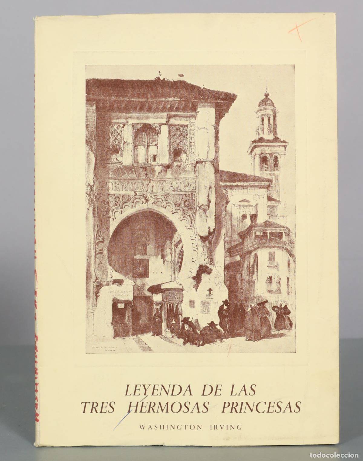Libros de segunda mano: Leyenda de las tres hermosas princesas - Washington Irving - Tip. Mu&ntilde;oz-Coches