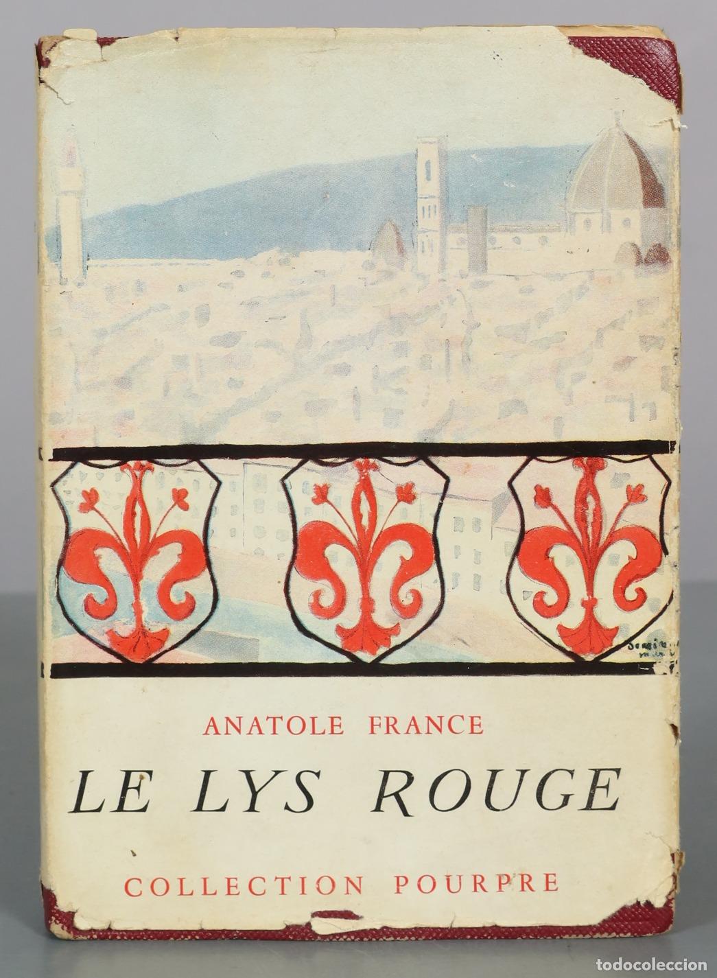 Libros de segunda mano: Le Lys Rouge - Anatole France