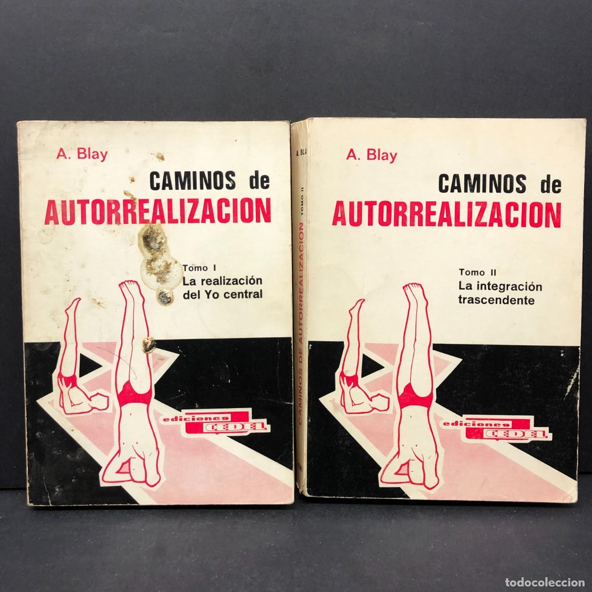 Gebrauchte B&uuml;cher: CAMINOS DE AUTORREALIZACI&Oacute;N - A. BLAY - EDICIONES CEDEL - TOMO I Y TOMO II - 2 TOMOS / 5167