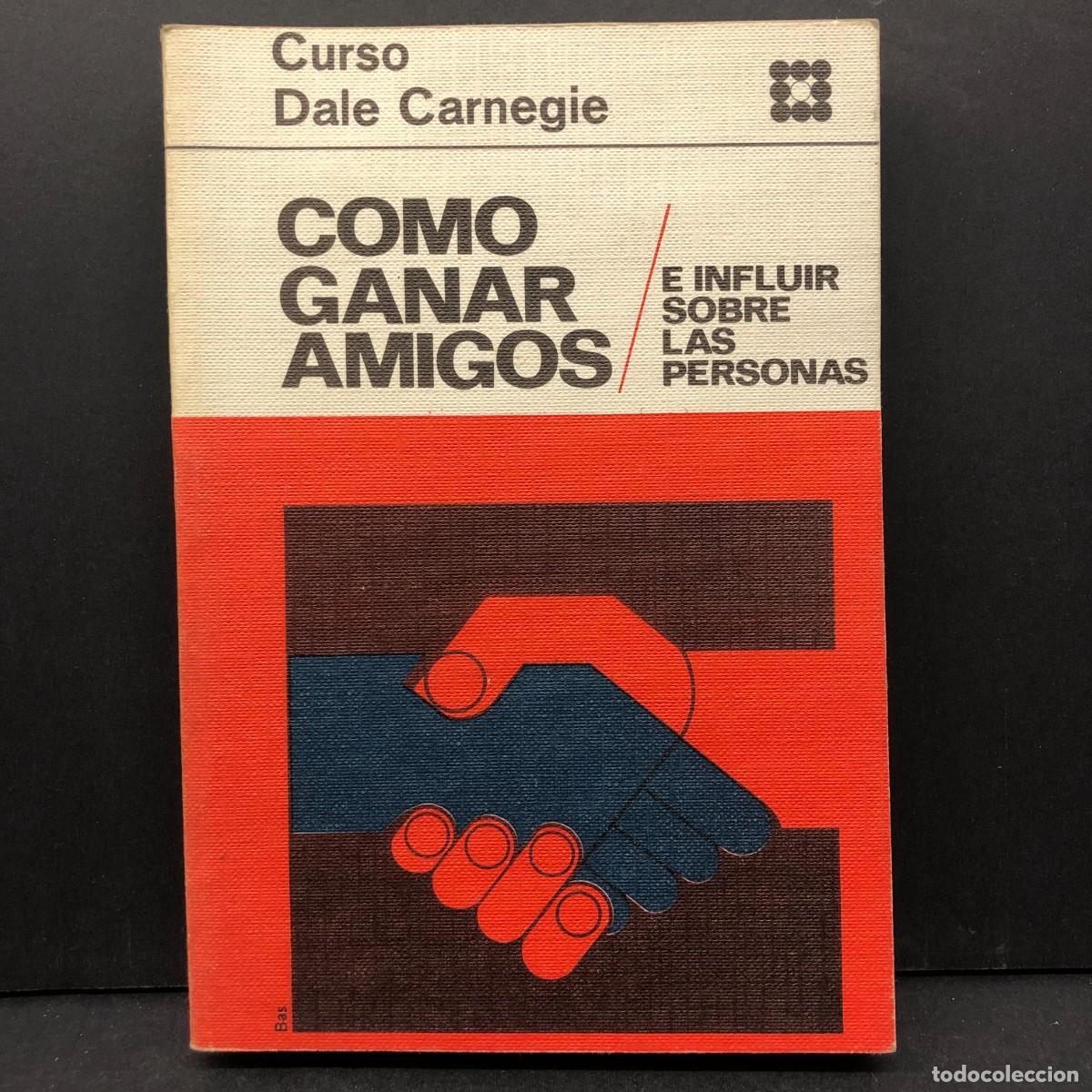 Libros de segunda mano: COMO GANAR AMIGOS E INFLUIR SOBRE LAS PERSONAS - DALE CARNEGIE / 5170