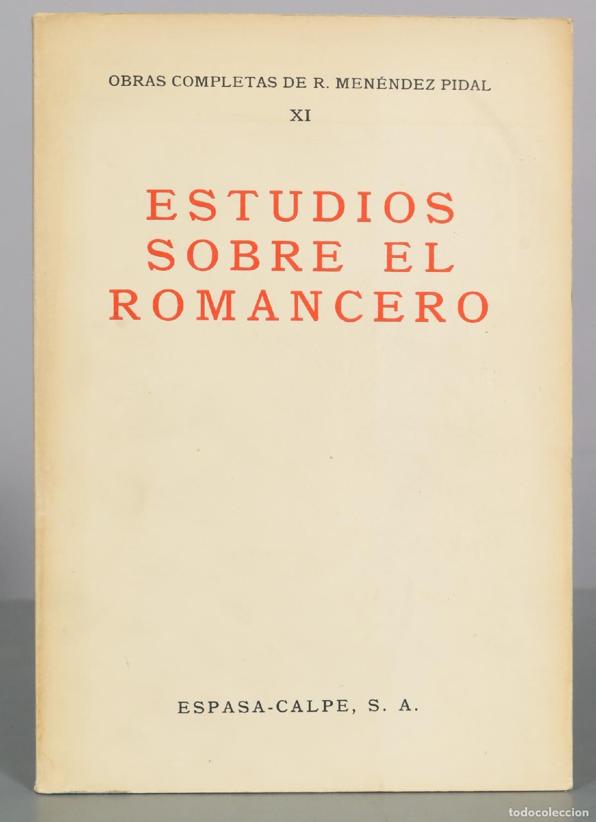 Libros de segunda mano: Estudios sobre el romancero - R. Men&eacute;ndez Pidal - Espasa-Calpe