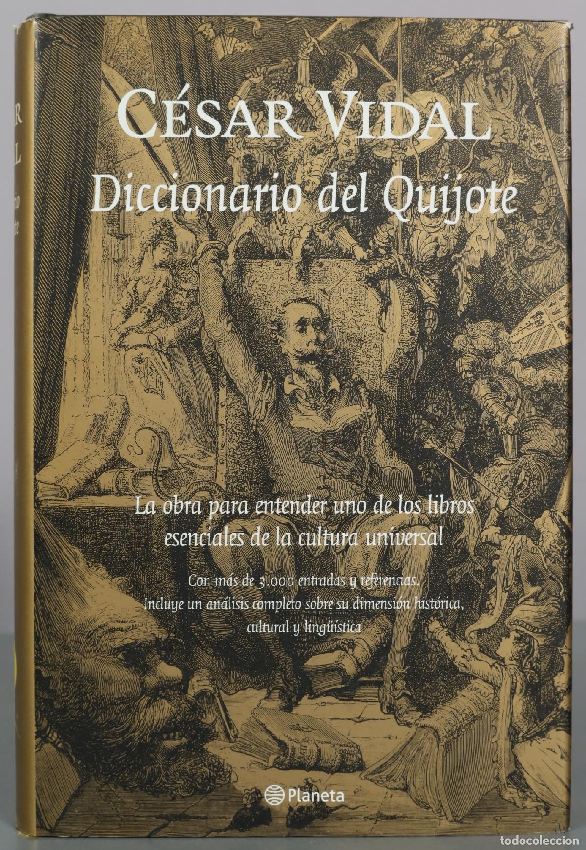 Libros de segunda mano: Diccionario del Quijote - C&eacute;sar Vidal - Planeta