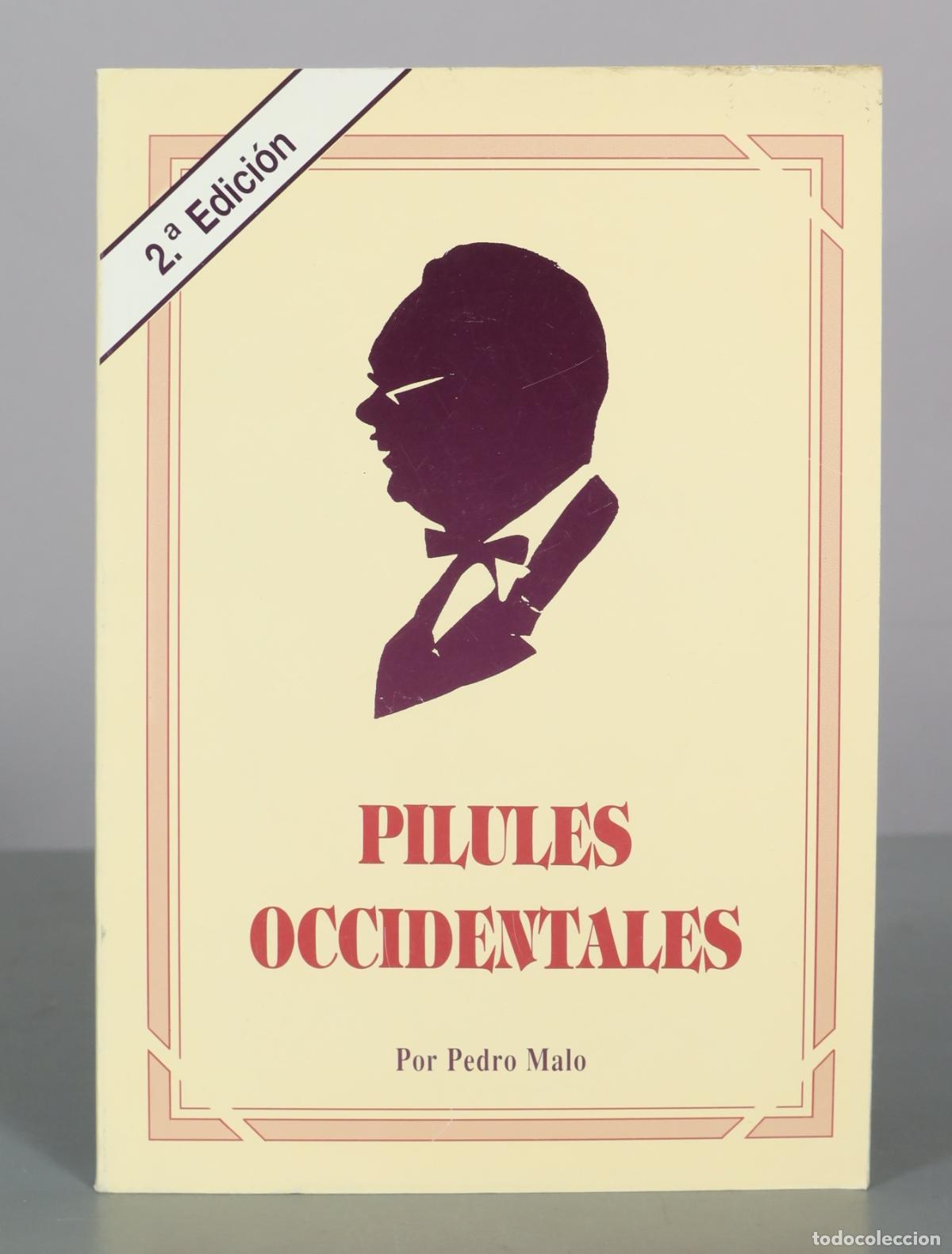Libros de segunda mano: Pilules Occidentales - Pedro Malo - Centro Farmac&eacute;utico Nacional