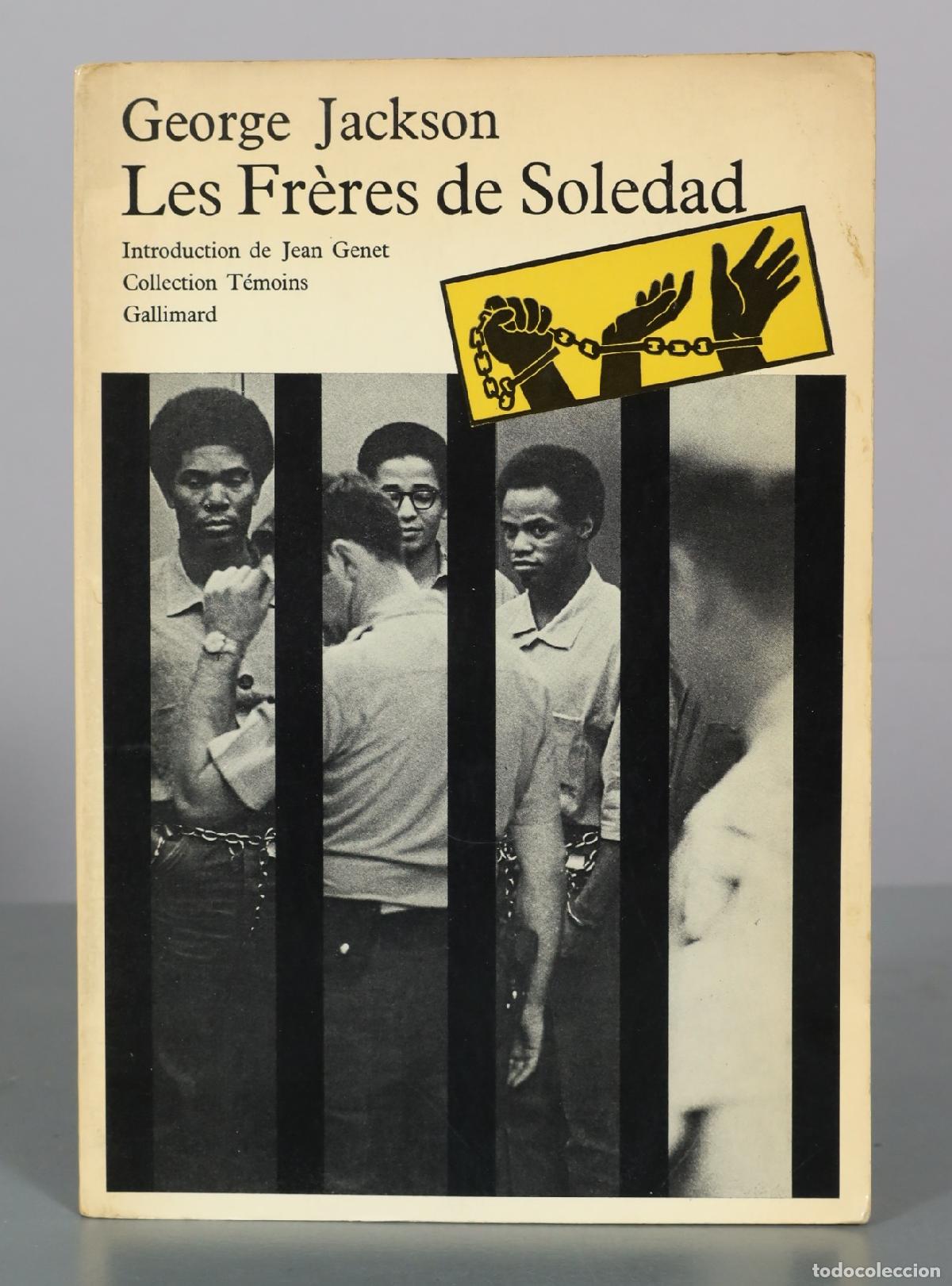 Libros de segunda mano: Les Fr&egrave;res de Soledad - George Jackson - Gallimard