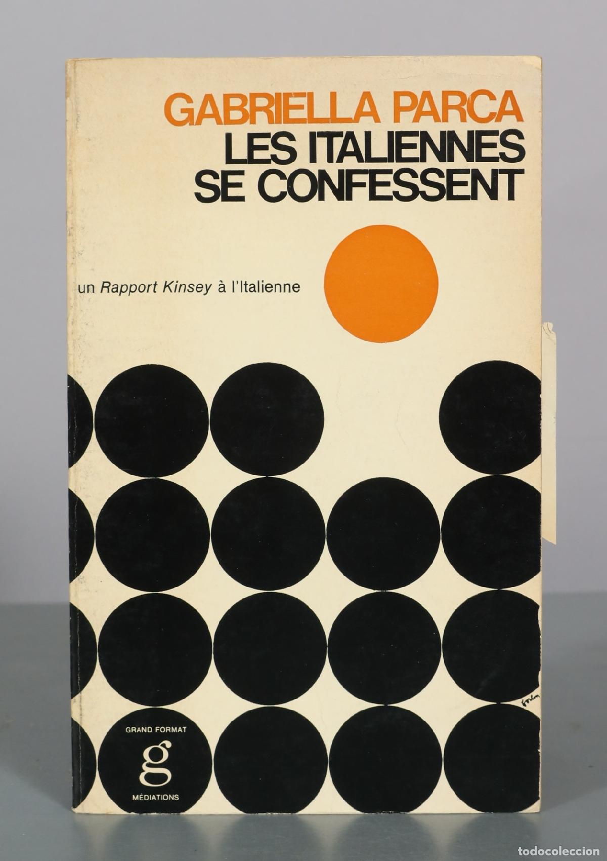 Libros de segunda mano: Les italiennes se confessent - Gabriella Parca - Gonthier