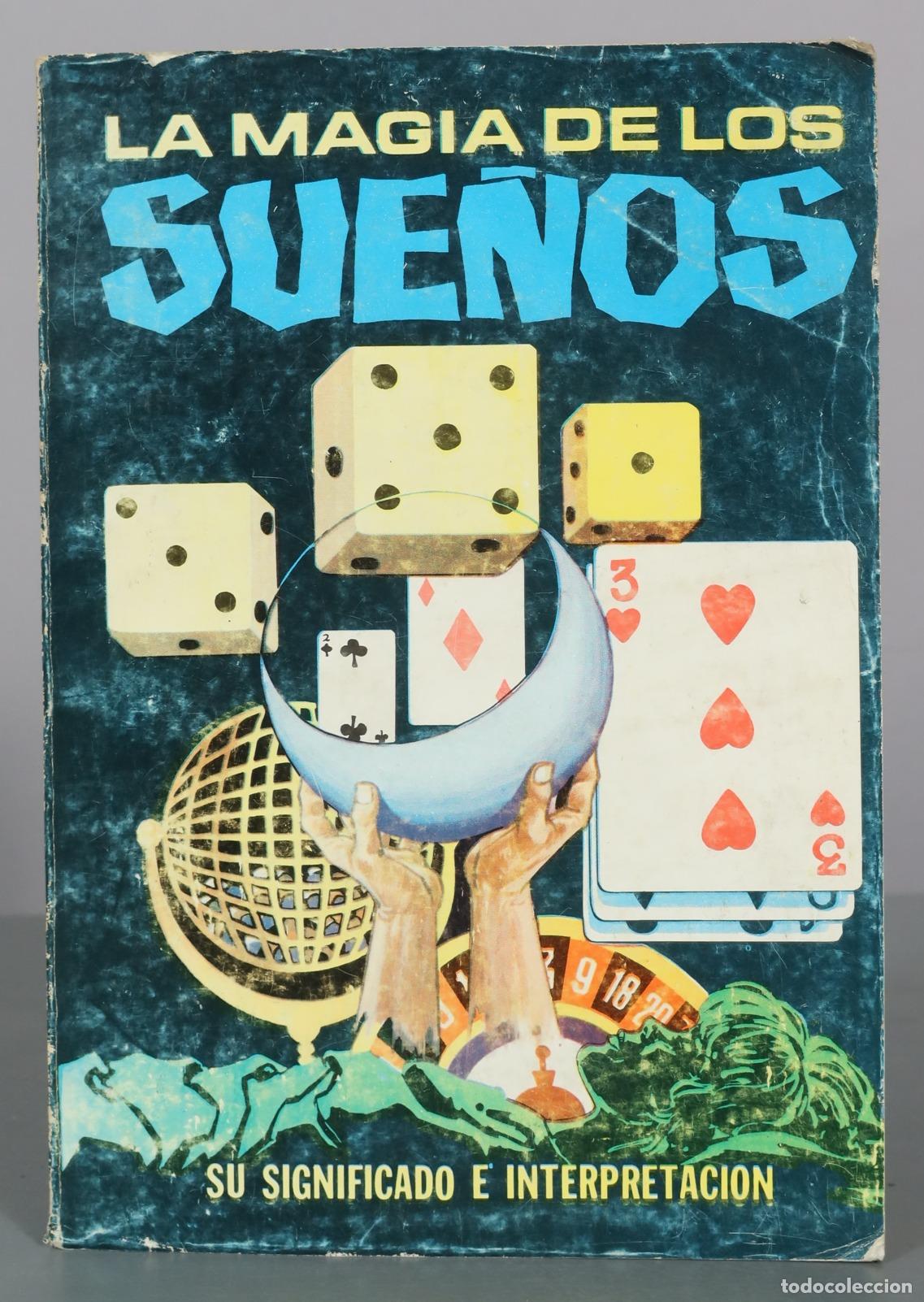 Libros de segunda mano: La magia de los sue&ntilde;os - Su significado e interpretaci&oacute;n - Editorial Caymi
