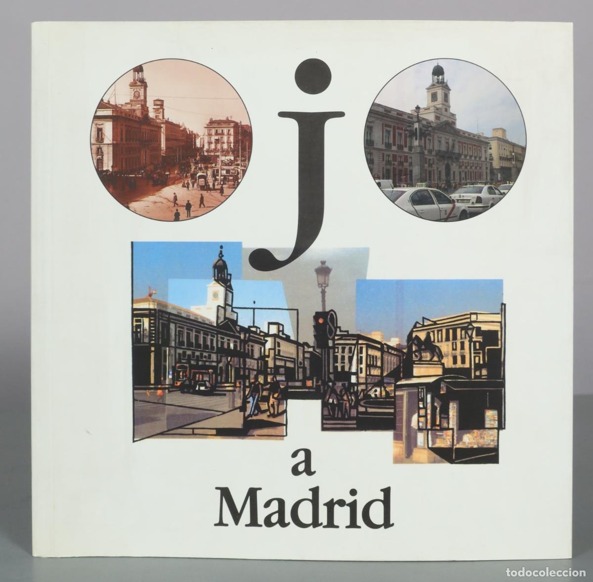 Second hand books: Ojo a Madrid - Ayuntamiento de Madrid
