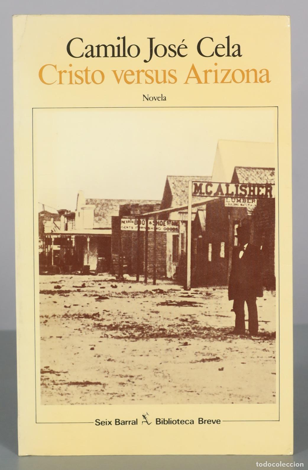 Second hand books: Cristo versus Arizona - Camilo Jos&eacute; Cela - Seix Barral