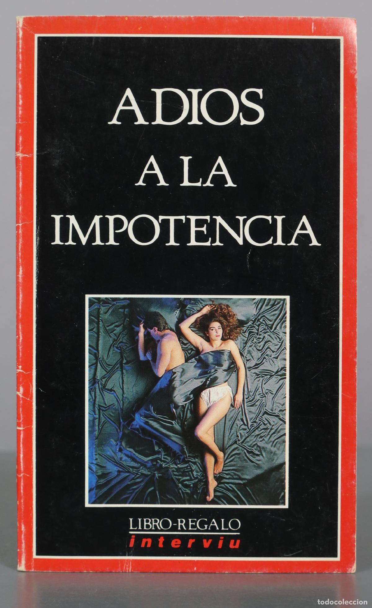 Libros de segunda mano: CD. Adios a la impotencia - Intervi&uacute;