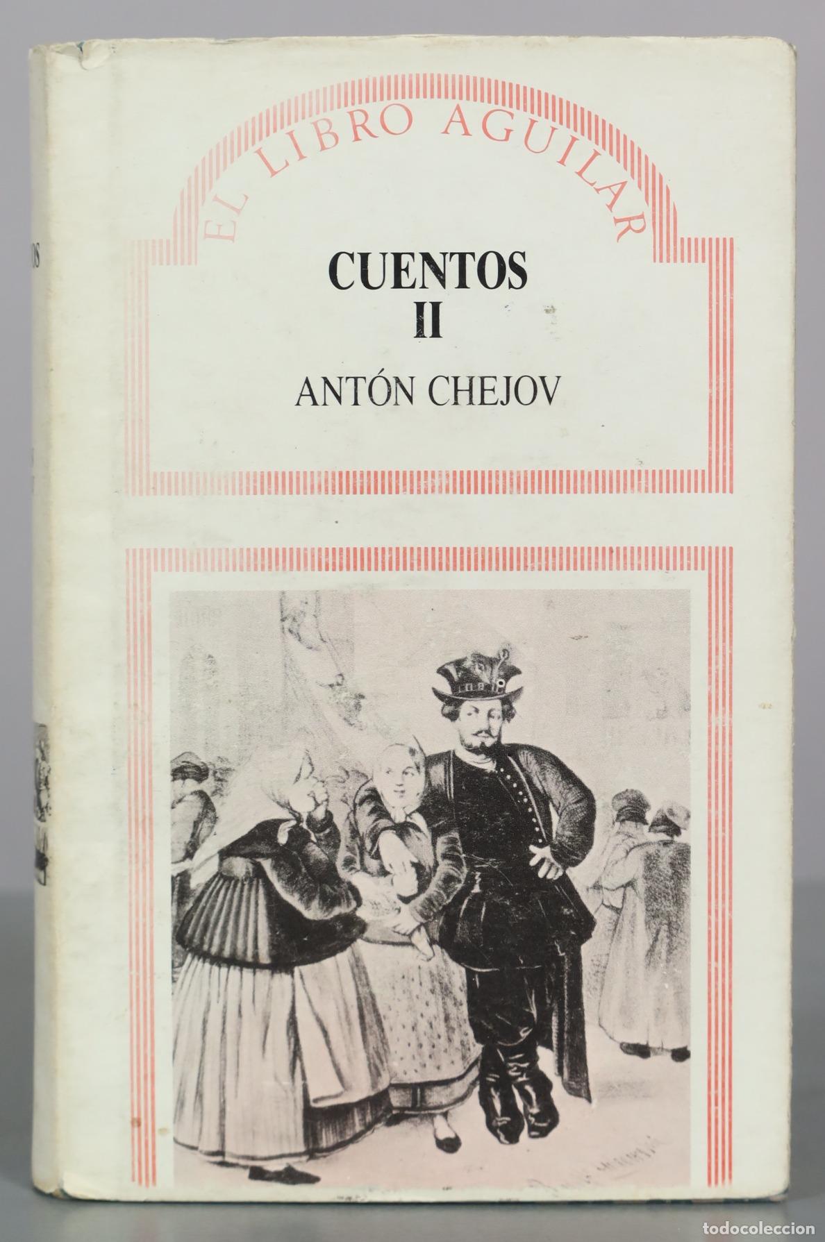 Libros de segunda mano: CD. Cuentos II - Ant&oacute;n Chejov - Aguilar 1990