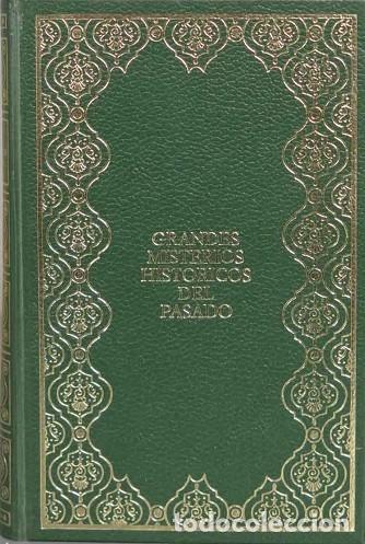 Libros de segunda mano: GRANDES MISTERIOS HIST&Oacute;RICOS DEL PASADO. B. MICHAL. LOS AMIGOS DE LA HISTORIA. 1970. VOL. XII