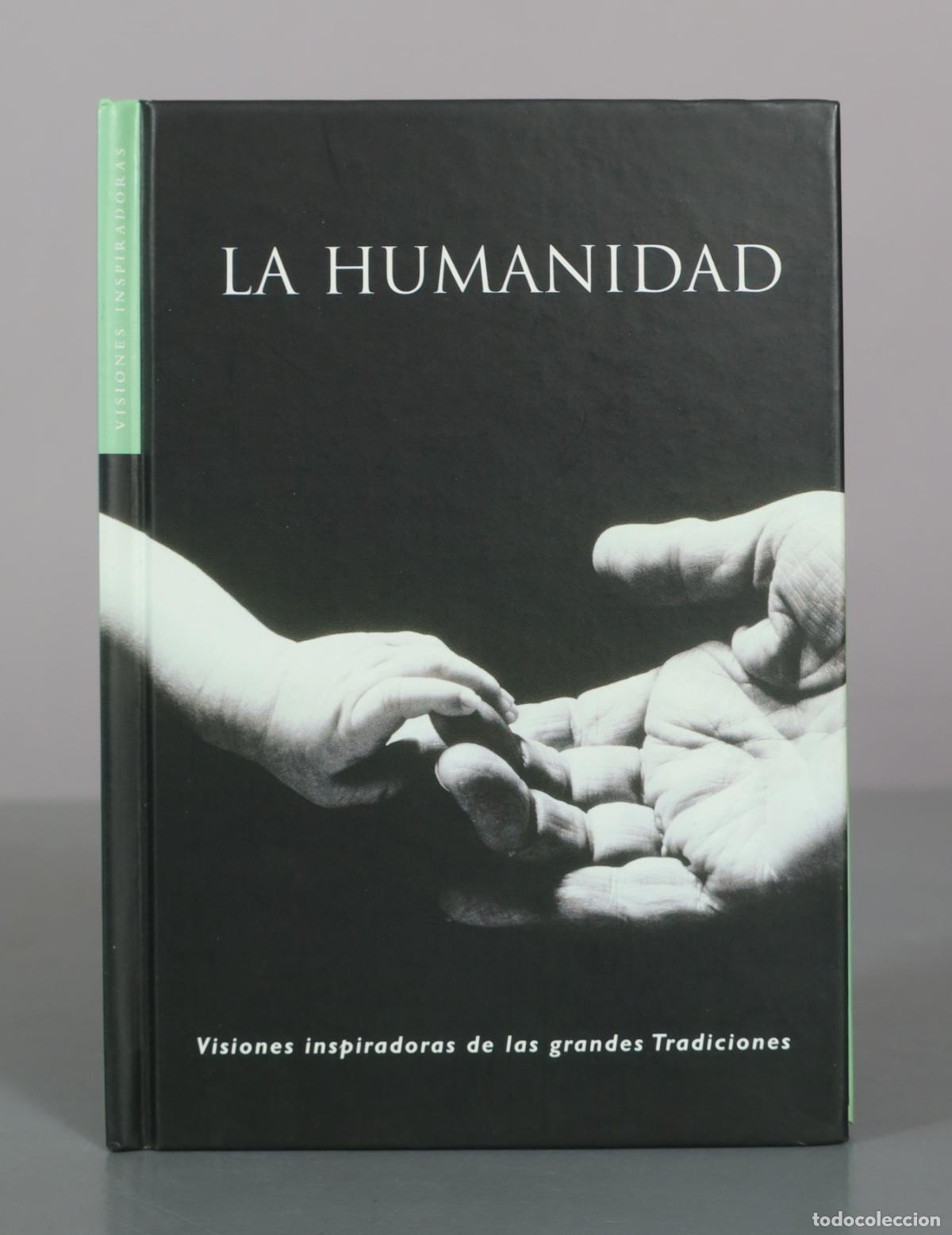 Libros de segunda mano: La Humanidad: Visiones inspiradoras de las grandes Tradiciones - Editorial Oc&eacute;ano